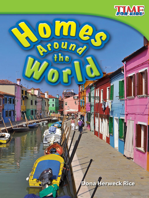 Title details for Homes Around the World by Dona Herweck Rice - Wait list